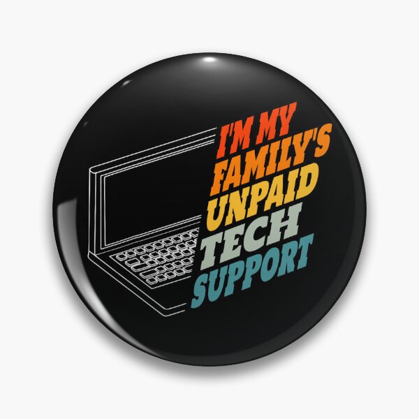 Item preview, Im My Family's Unpaid Tech Support IT Nerd Computer Engineer designed and sold by herbwaters.