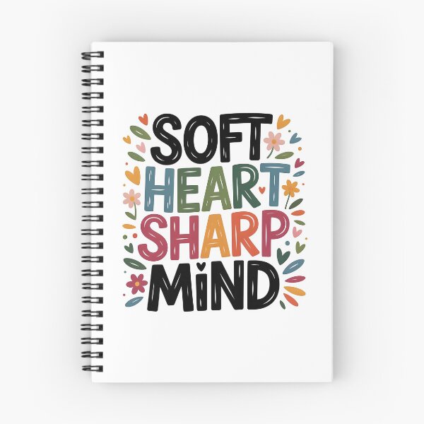Item preview, Soft heart sharp mind designed and sold by nimmitrends.