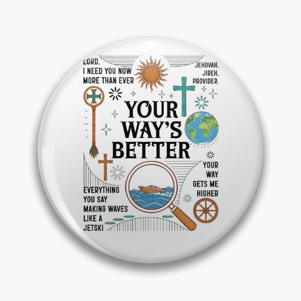 Item preview, Your Way’s Better Bible Verse Jesus Way Faith Bless God designed and sold by michealhunttt.