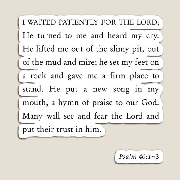 Item preview, Psalm 40:1-3  I waited patiently for the Lord designed and sold by corbrand.