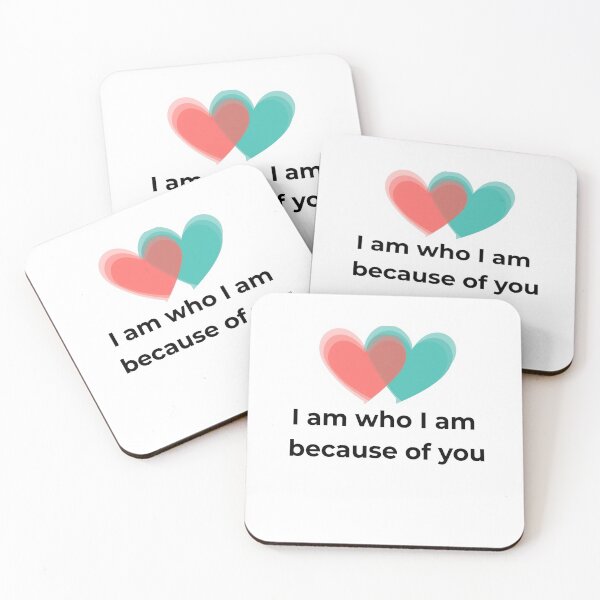Item preview, I Am Who I Am Because of You – Heartfelt Love & Gratitude Quote designed and sold by SABPrints.