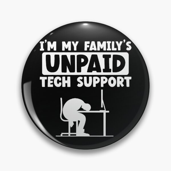 Item preview, I'm My Family's Unpaid Tech Support IT Geek Nerd Computer designed and sold by herbwaters.