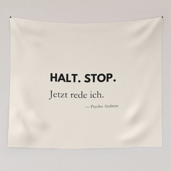 Item preview, Hold on, stop! Now I'm talking – Wife Swap quote from Psycho Andreas designed and sold by PrintCessStudio.
