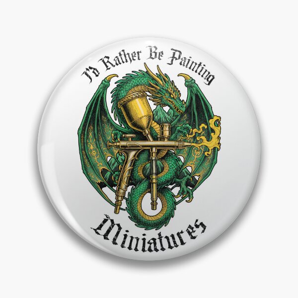 Item preview, I'd Rather Be Painting Miniatures RPG Miniature Airbrush designed and sold by GrandeDuc.