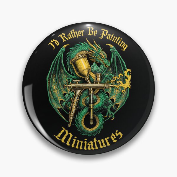 Item preview, I'd Rather Be Painting Miniatures RPG Miniature Airbrush designed and sold by GrandeDuc.