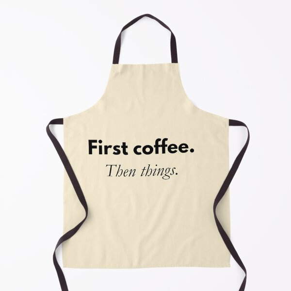 Item preview, First coffee. Then things. – Minimalist coffee quote designed and sold by PrintCessStudio.