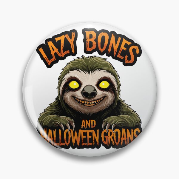 Item preview, Lazy Bones and Halloween Groans - Creepy Sloth designed and sold by MaateoDesign.
