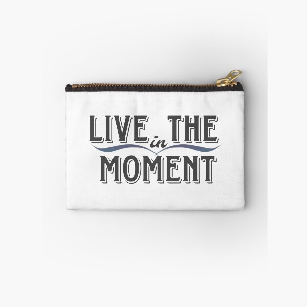 Item preview, Live in the Moment – Mindful Living Quote | hspcreations designed and sold by harispatel62.