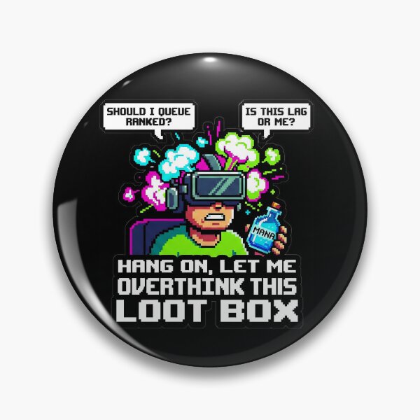 Item preview, Overthinking Loot Box Gamer  designed and sold by Oommen Studio .