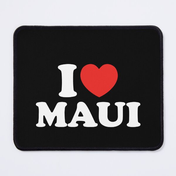 Item preview, I Love Maui designed and sold by shitpostee.
