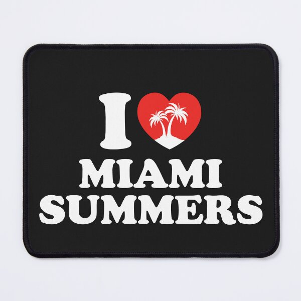 Item preview, I Love Miami Summers designed and sold by shitpostee.