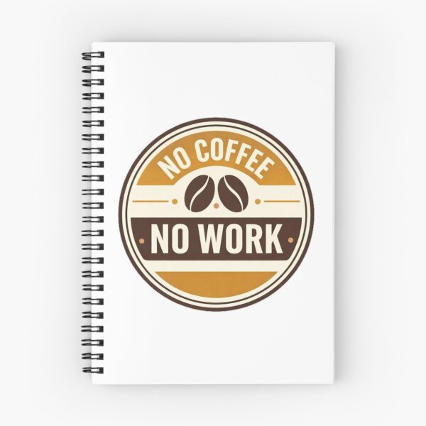Item preview, No Coffee No Work Retro Badge designed and sold by the-dovlat.