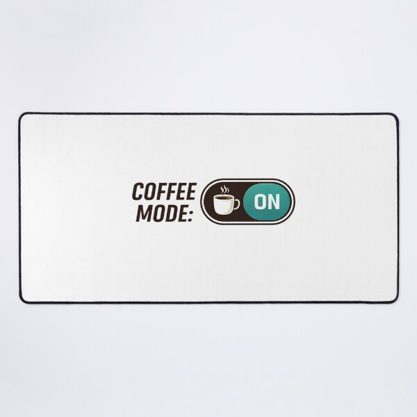 Item preview, Coffee Mode On - Switch Design designed and sold by the-dovlat.
