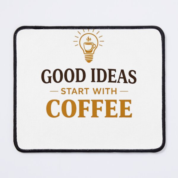 Item preview, Good Ideas Start With Coffee – Creative Fuel Quote designed and sold by the-dovlat.
