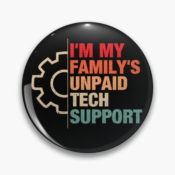Item preview, I'm My Family's Unpaid Tech Support Funny Computer Programmer designed and sold by averyfisher.