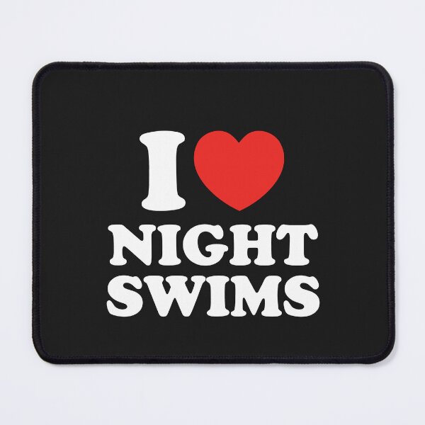 Item preview, I Love Night Swims designed and sold by shitpostee.