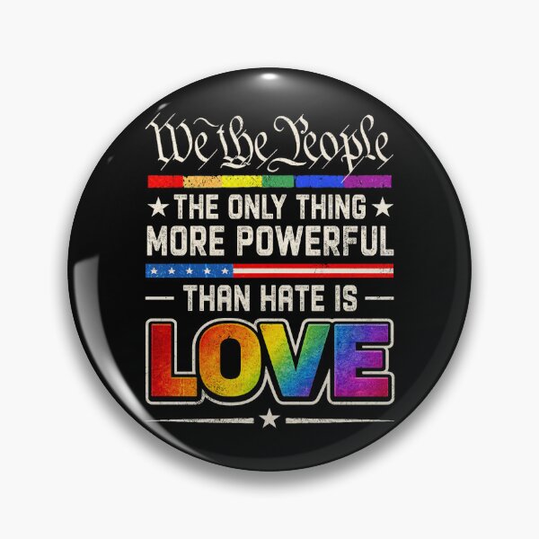 Item preview, The only Thing More Powerful Than Hate is Love designed and sold by MackenzieBin.