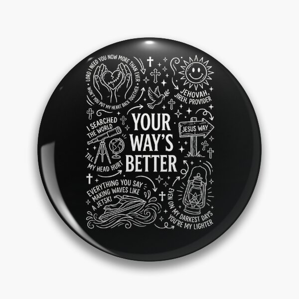 Item preview, Your Way's Better Christian Quote Jesus Faith Bible Verse designed and sold by michealhunttt.