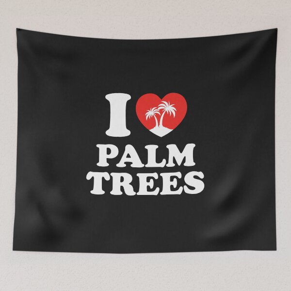 Item preview, I Love Palm Trees designed and sold by shitpostee.