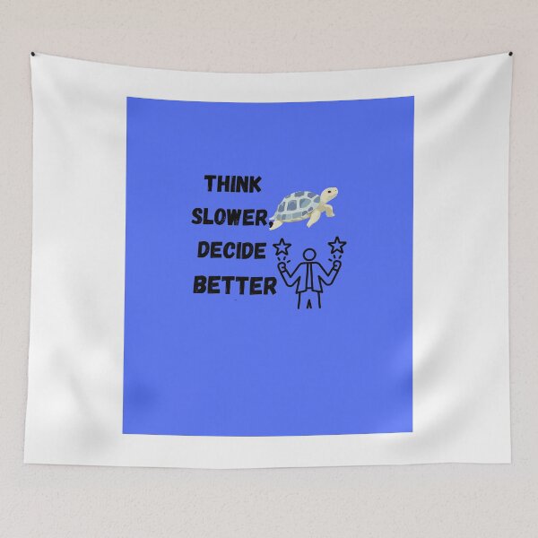 Item preview, Think Slower Decide Better Motivational Quote Turtle Mindset Design designed and sold by NeonPetal.