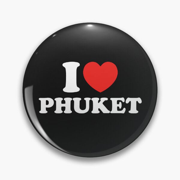 Item preview, I Love Phuket designed and sold by shitpostee.