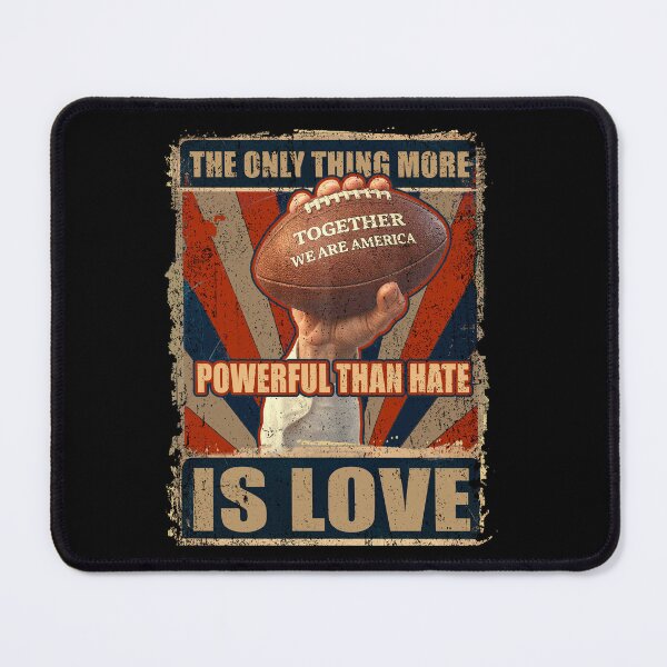 Item preview, The only Thing More Powerful Than Hate is Love designed and sold by MackenzieBin.