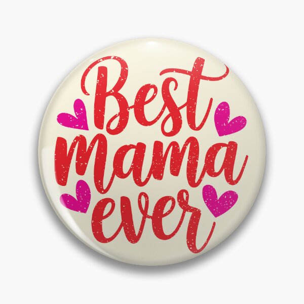 Item preview, Best Mama Ever designed and sold by CharlottePlaceArt.