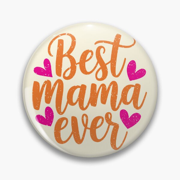 Item preview, Best Mama Ever designed and sold by CharlottePlaceArt.