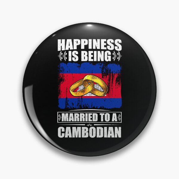 Item preview, Happiness Is Being Married To A Cambodian  designed and sold by GabbyKash.