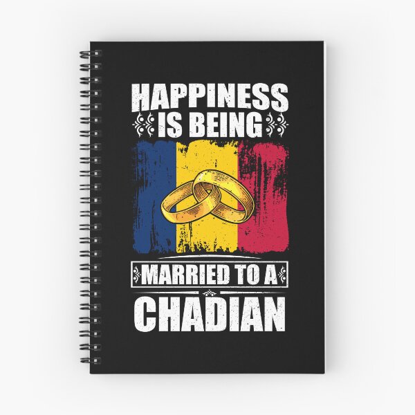 Item preview, Happiness Is Being Married To A Chadian  designed and sold by GabbyKash.