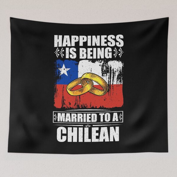 Item preview, Happiness Is Being Married To A Chilean  designed and sold by GabbyKash.