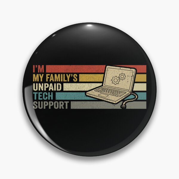 Item preview, Im My Familys Unpaid Tech Support Funny IT Engineer Computer designed and sold by herbwaters.