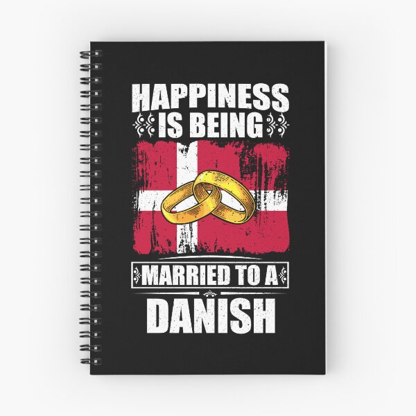 Item preview, Happiness Is Being Married To A Danish  designed and sold by GabbyKash.