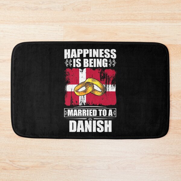 Item preview, Happiness Is Being Married To A Danish  designed and sold by GabbyKash.
