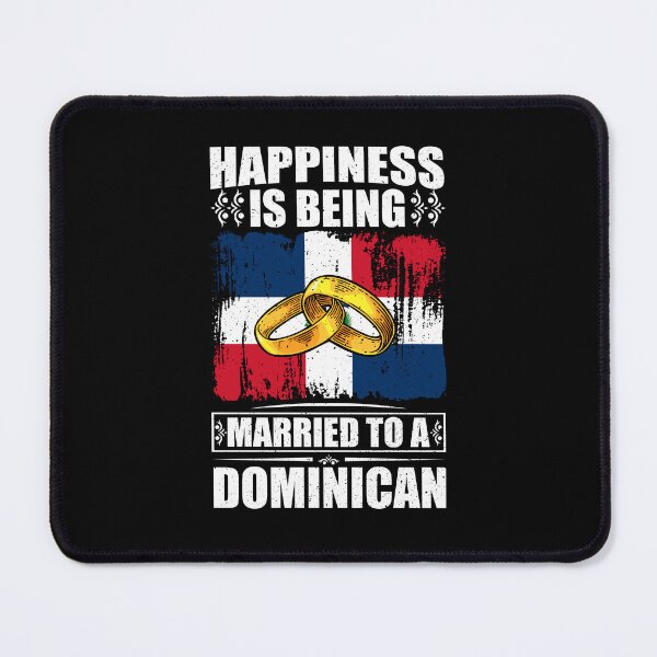Item preview, Happiness Is Being Married To A Dominican Republic designed and sold by GabbyKash.