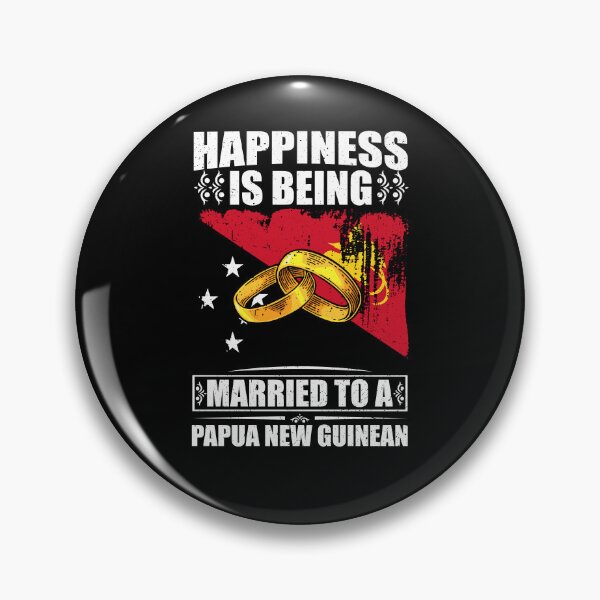 Item preview, Happiness Is Being Married To A Papua New Guinean designed and sold by GabbyKash.