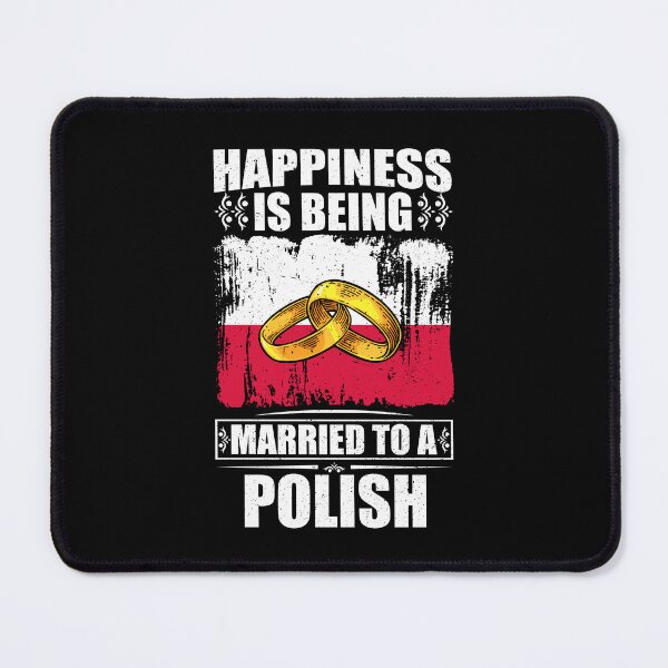 Item preview, Happiness Is Being Married To A Polish  designed and sold by GabbyKash.