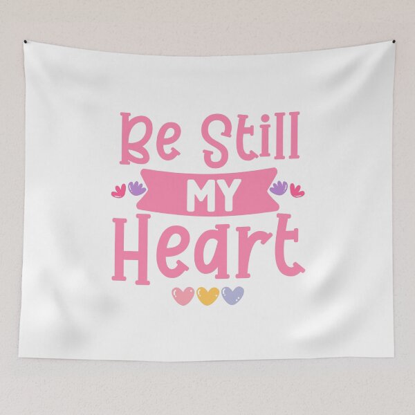 Item preview, Be Still My Heart Shirt – Romantic Valentine Gift | Cute Love Quote Aesthetic Design designed and sold by AnnCraftsPH.