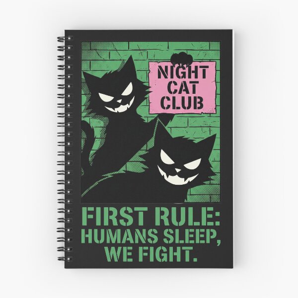 Item preview, Night Cat Club - First Rule Humans Sleep We Fight designed and sold by AdyKurniawan.