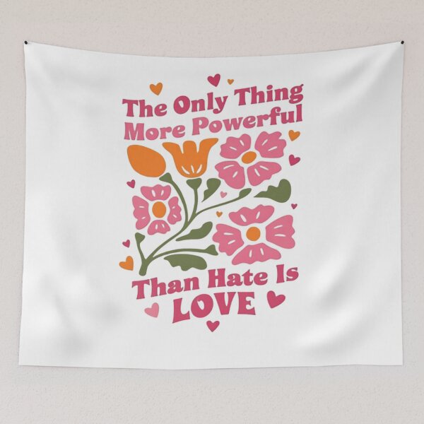 Item preview, The Only Thing More Powerful Than Hate Is Love Choose Compassion designed and sold by SkeletonsDanger.