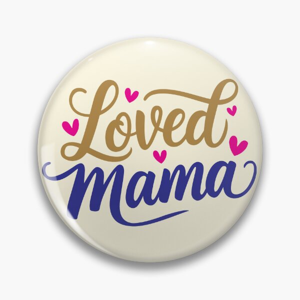 Item preview, Loved Mama designed and sold by CharlottePlaceArt.