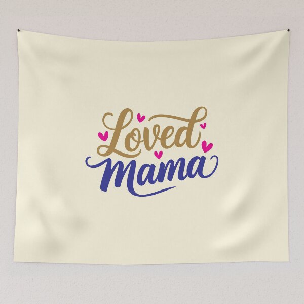 Item preview, Loved Mama designed and sold by CharlottePlaceArt.