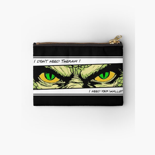 Item preview, Reptilian Doesn’t Need Therapy, Just Your Wallet designed and sold by John-Paul Sanders.