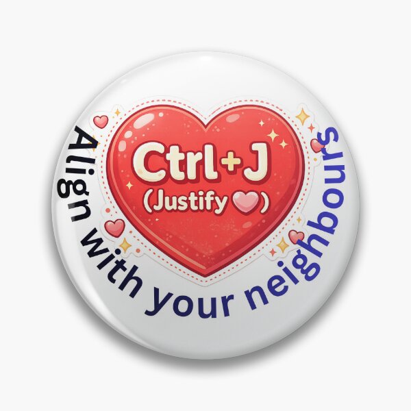 Item preview, Control Justify. Have Heart Alignment with Neighbors– Keyboard Shortcut Love Design for Programmers & Computer Lovers designed and sold by UC-AbelBooks.