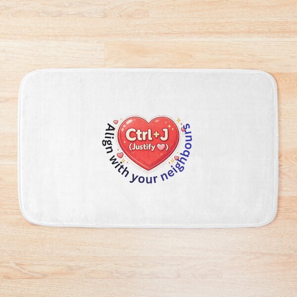 Item preview, Control Justify. Have Heart Alignment with Neighbors– Keyboard Shortcut Love Design for Programmers & Computer Lovers designed and sold by UC-AbelBooks.