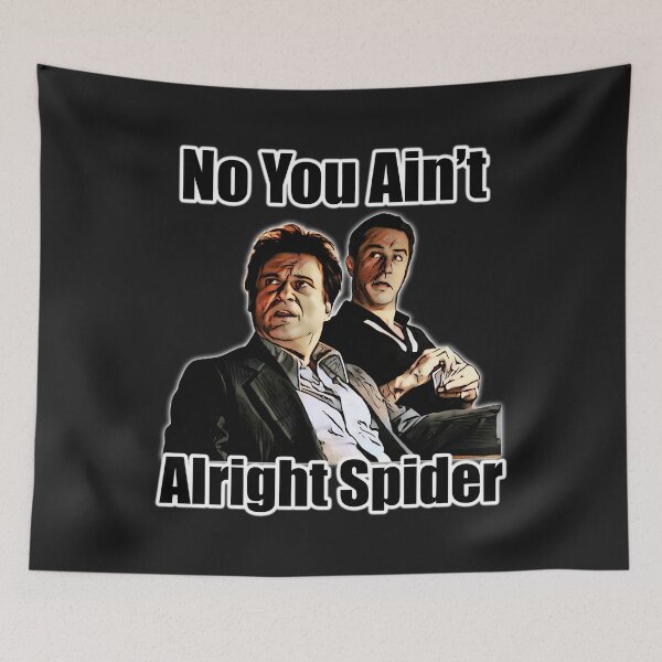 Item preview, You Aint Alright Spider designed and sold by fade brains.