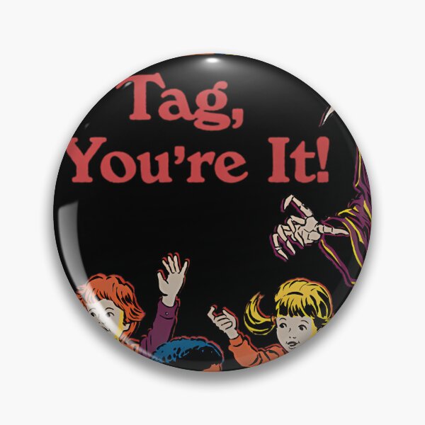 Item preview, Tag You_Re It designed and sold by Harsharaj-Sarma.