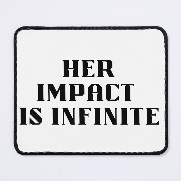 Item preview, Her Impact Is Infinite • International Women’s Day designed and sold by Yassine SEBA.