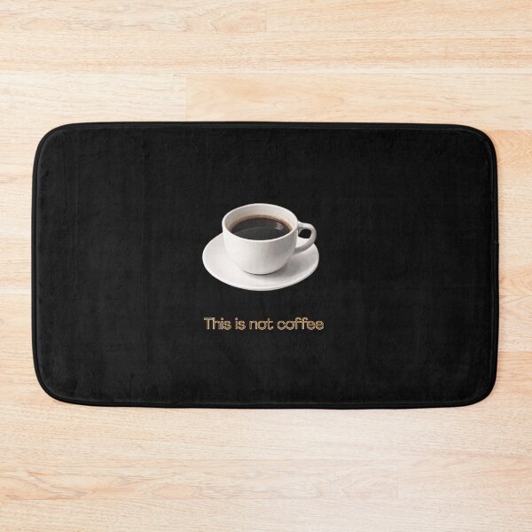 Item preview, This Is Not Coffee – Minimal Conceptual Art designed and sold by Mosogoloso.
