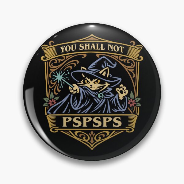 Item preview, You Shall Not PSPSPS Funny Cat Wizard designed and sold by pixeptional.
